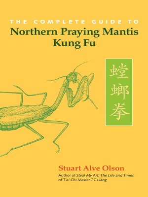 cover image of The Complete Guide to Northern Praying Mantis Kung Fu
